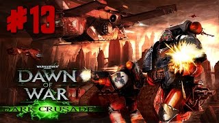 Прохождение Warhammer 40,000 Dark Crusade [Часть 13] Битва за плато Ариель